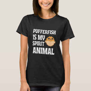 Camiseta O Pufferfish é o meu Animal Espirituoso