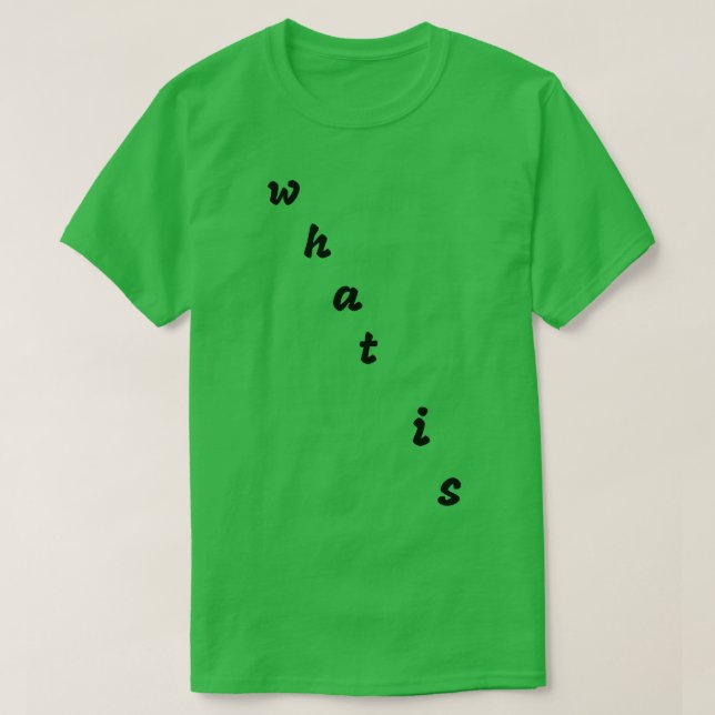 Camiseta o que (Frente do Design)