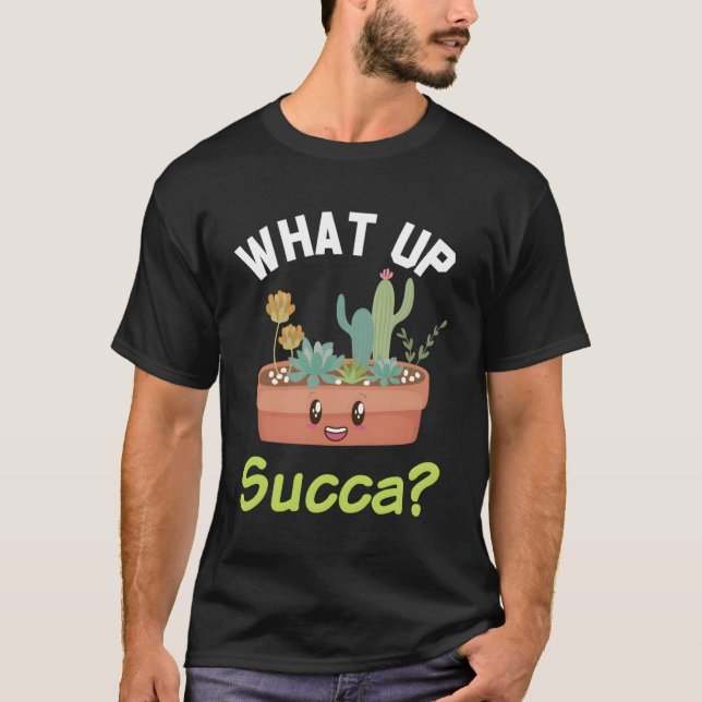 Camiseta O que acontece com Succa Kawaii Cactus Succultus (Frente)
