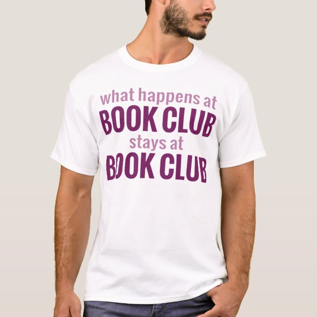 Camiseta O que acontece em estadas do clube de leitura no (Frente)