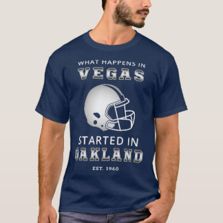 Camiseta O Que Acontece Em Vegas Começou Em Oakland II