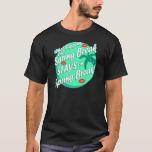 Camiseta O que acontece nas férias da primavera