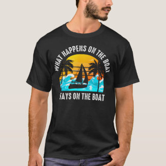 Camiseta O Que Acontece No Barco Fica No Barco Velas
