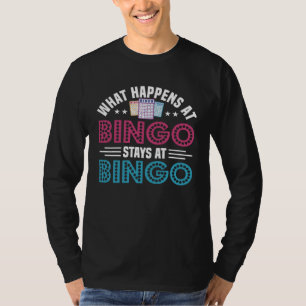 Camiseta O que acontece no Bingo fica no Bingo Jogos de Bin