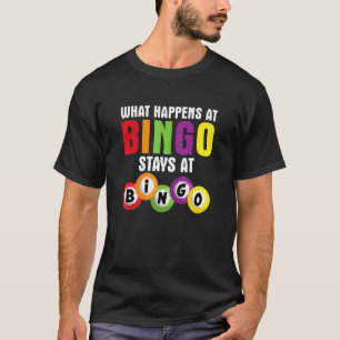 Camiseta O Que Acontece No Bingo Fica No Gamblin De Jogo De