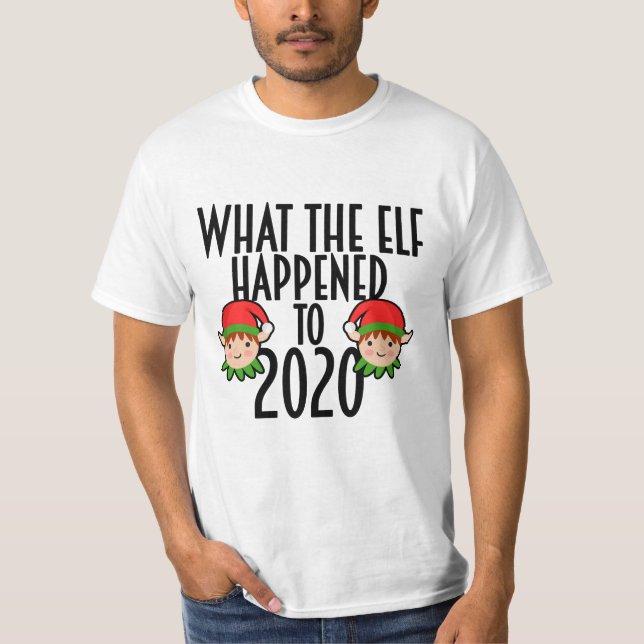 Camiseta O que aconteceu ao Elf até 2020 (Frente)