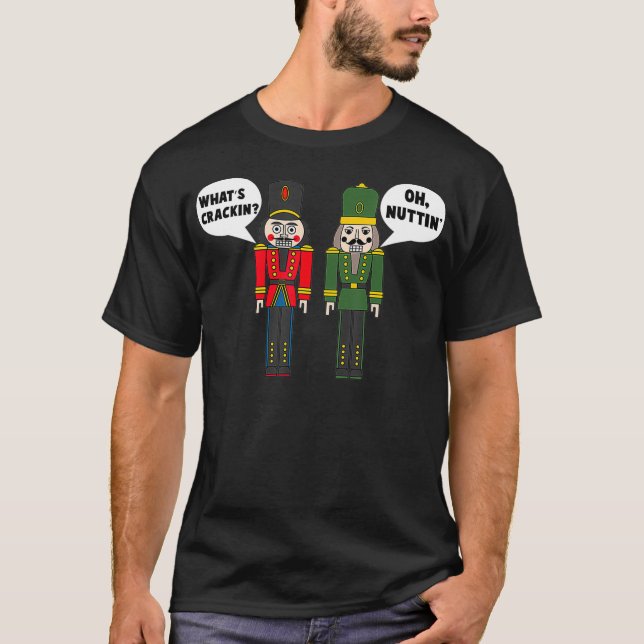 Camiseta O Que Crackeou Oh Nuttin Engraçado Nojo de Natal (Frente)