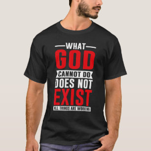 Camiseta O que Deus não pode fazer não existe, Oração NSPPD