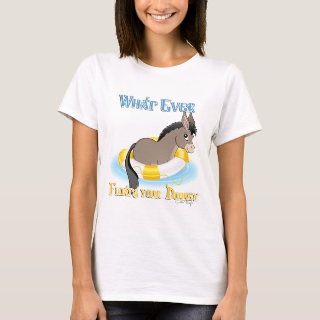 Camiseta O Que Disparar Seu Donkey (Frente)