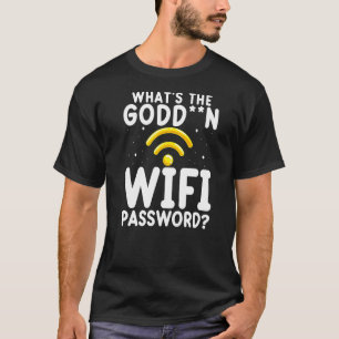 Camiseta O Que É A Senha De Senha Do Godd N Wifi Wifi Wifi