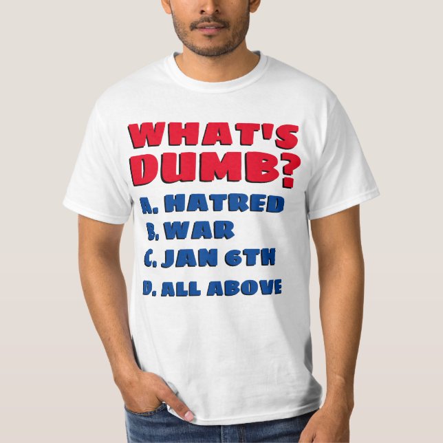 CAMISETA O QUE É DUMB (Frente)