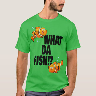 Camiseta O que é engraçado do Peixe?