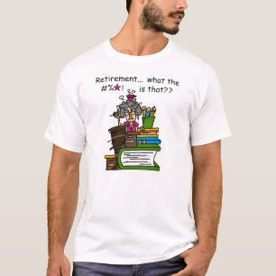 Camiseta O que é humor da aposentadoria