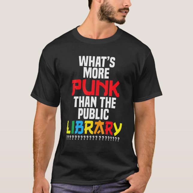 Camiseta O Que É Mais Punk Do Que A Biblioteca Pública? (Frente)