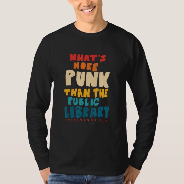 Camiseta O que é mais "Punk" do que a Biblioteca Pública (Frente)