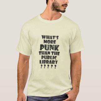 Camiseta O que é mais "Punk" do que a Biblioteca Pública
