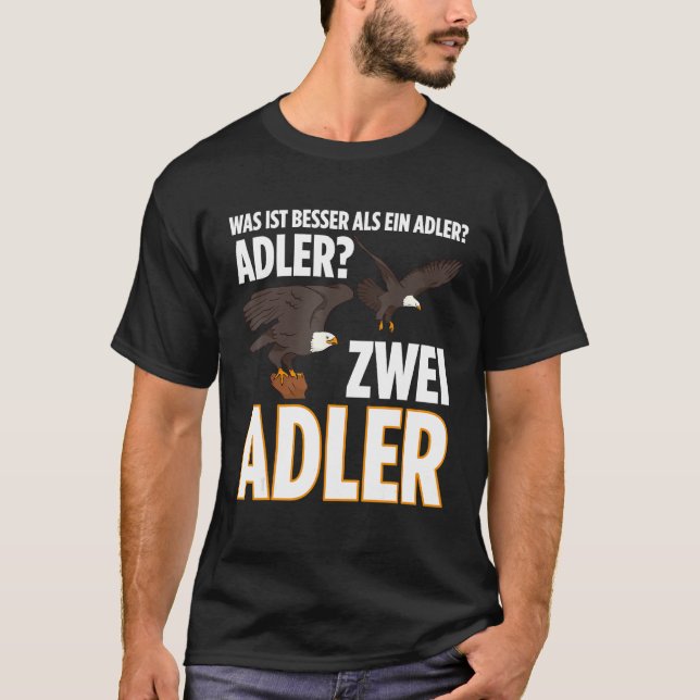 Camiseta O que é melhor do que uma águia... (Frente)