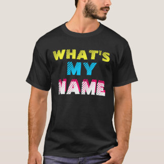 Camiseta O que é meu nome
