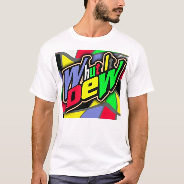 Camiseta O Que É Que Dew? --Camiseta (Frente)