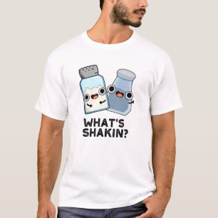 Camiseta O que é Sal Engraçado Shakin e Pepper Shaker Pun