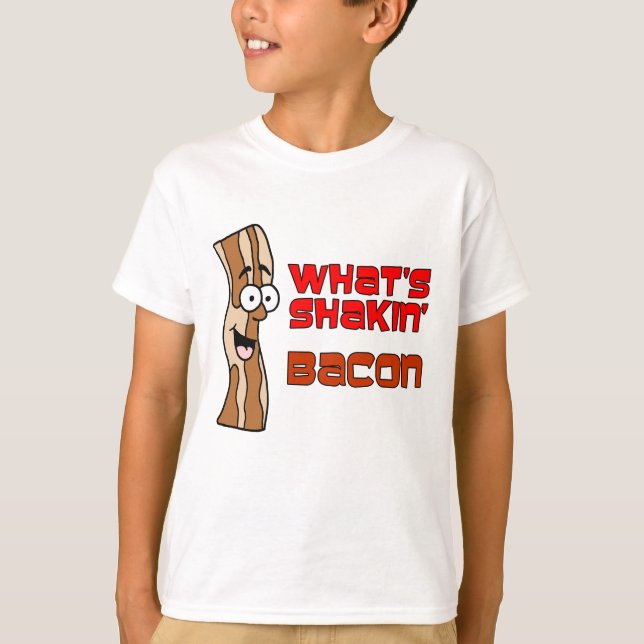 Camiseta O que é Shakin' Bacon? (Frente)
