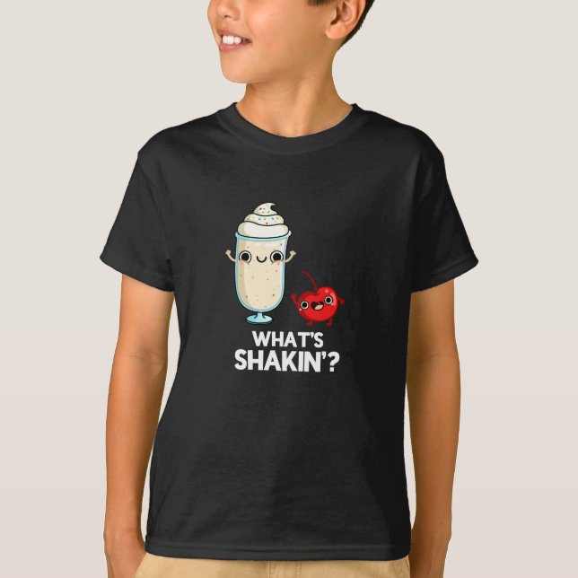 Camiseta O que é Shakin Funny Cherry Milkshake Pun Dark BG (Frente)