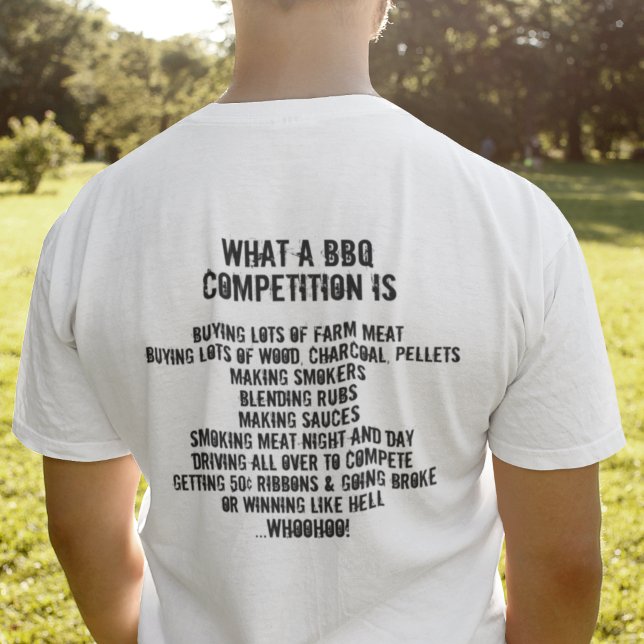 Camiseta O que é uma Competição de Churrasco (Criador carregado)