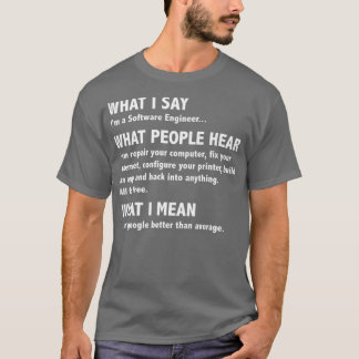 Camiseta O Que Eu Digo É Presente No Engenheiro De Software