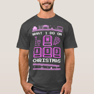 Camiseta O Que Eu Faço No Natal Jogando Jogos Pizza Wine