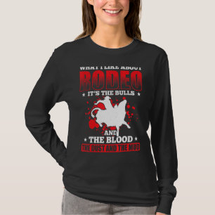 Camiseta O Que Eu Gosto Do Rodeo São Os Touros E O