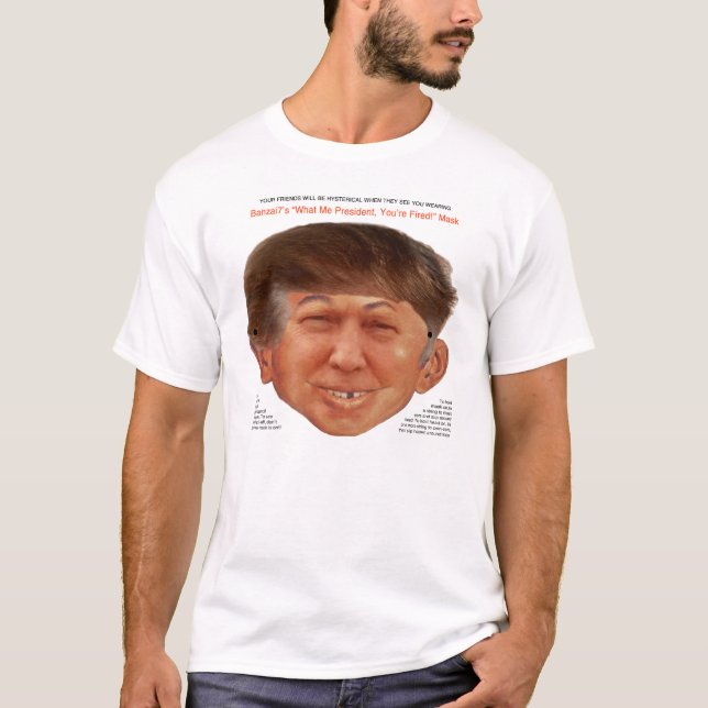 Camiseta O que eu presidente, você é ateado fogo!! (Frente)