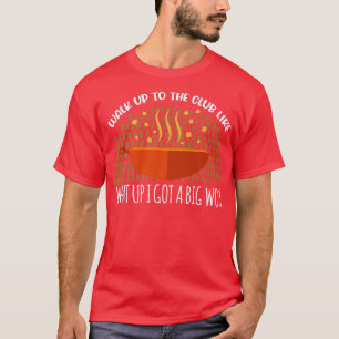 Camiseta O Que Eu Tenho Um Grande Cozinhar Asiático Wok Wok