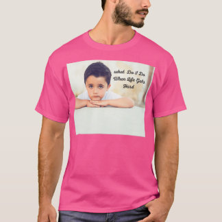 Camiseta O que faço quando a vida ganha Duro