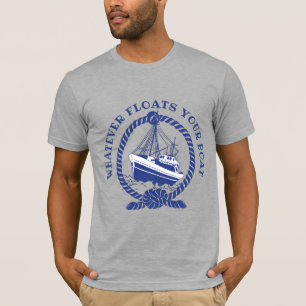 Camiseta O Que Faz o Seu Barco Flutuar Náutico 