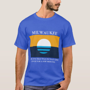 Camiseta O que fez o Milwaukee famoso