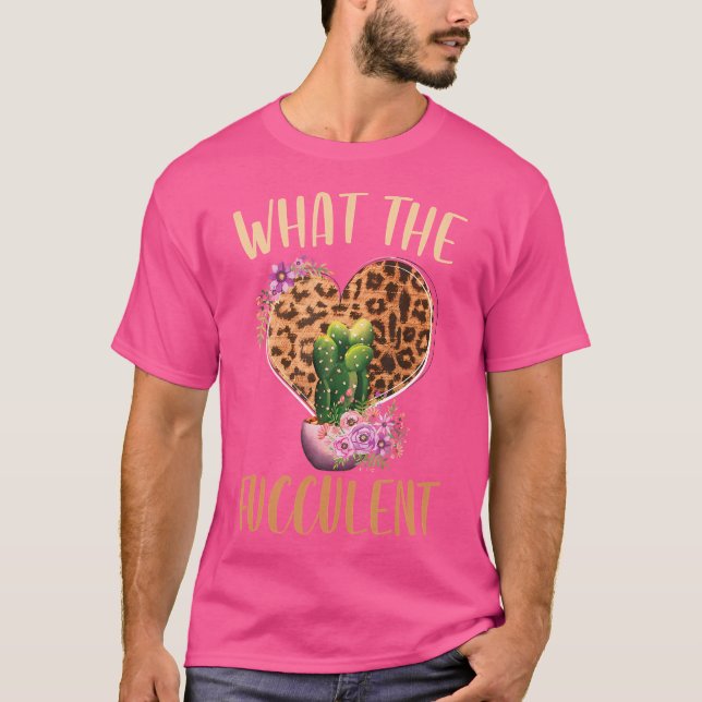 Camiseta O Que Fucculent Jardim Cacto Suculentas Pla (Frente)