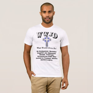 Camiseta O Que Jesus faria?