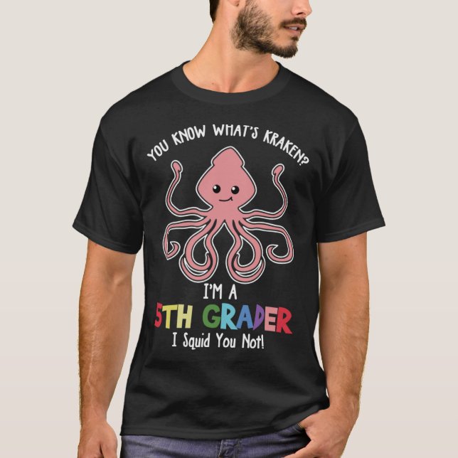 Camiseta O que Kraken sou uma lula 5 (Frente)