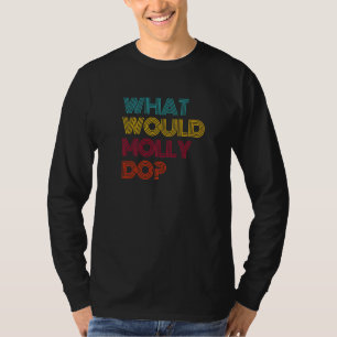 Camiseta O Que Molly Faria Eu Amo Molly Premium