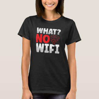 Camiseta O Que Não Há De Texto Wifi Para Internet