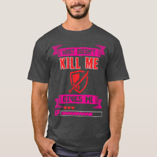Camiseta O Que Não Me Mata Me Dá XP Gamer Garota Jogos 