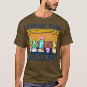 Camiseta O que o Fucculento Suculente Cactus Vegeta Jardim?