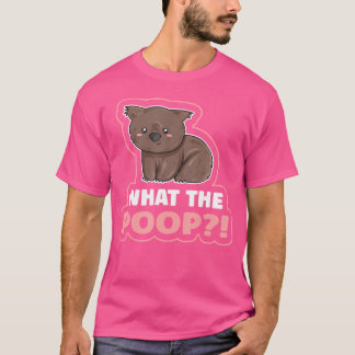 Camiseta O Que O Poop Cita Para Um Especialista Em Wombat