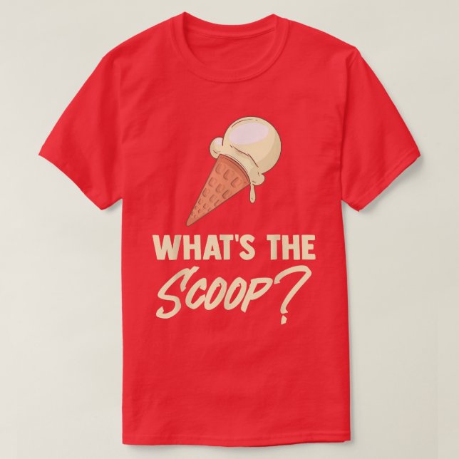 Camiseta O que o Sorvete Doce de Scoop ameaçou a Revea (Frente do Design)