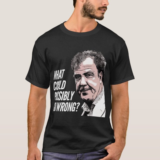 Camiseta O que poderia dar errado (Frente)