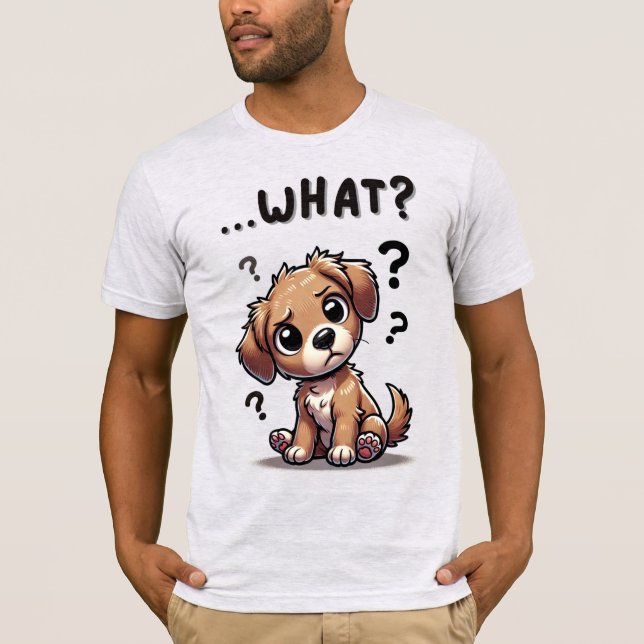 Camiseta "...o quê?" Puppy com cartoon confundida (Frente)