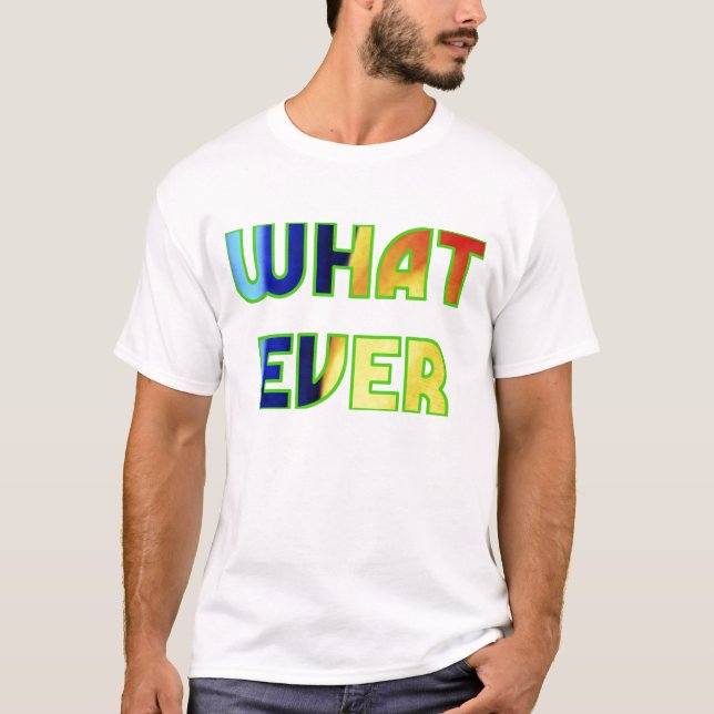 CAMISETA O QUE QUER QUE (Frente)