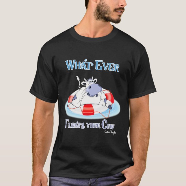 Camiseta O Que Quer Que Chegue À Sua Vaca 3 (Frente)