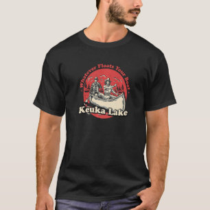 Camiseta O que quer que faça o seu Barco Keuka Lake Ditos N