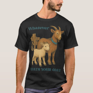 Camiseta O que quer que flutue seu animal de fazenda cabra 